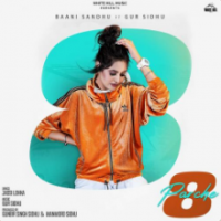 Рингтон Baani Sandhu & Gur Sidhu - 8 Parche (VDJ Talon Remix) на звонок скачать