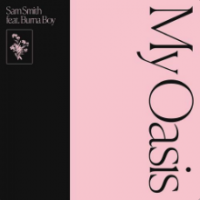 Рингтон Sam Smith & Burna Boy - My Oasis на звонок скачать