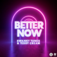 Рингтон Swanky Tunes & Teddy Cream - Better Now на звонок скачать