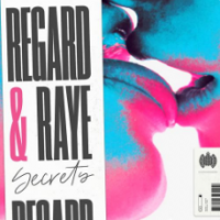 Рингтон Regard & Raye - Secrets (Consoul Trainin Remix) на звонок скачать