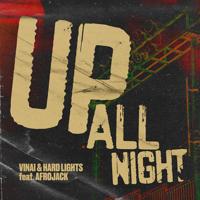 Рингтон Afrojack & VINAI, Hard Lights - Up All Night на звонок скачать