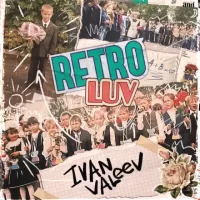 Рингтон Ivan Valeev - Retro Love на звонок скачать